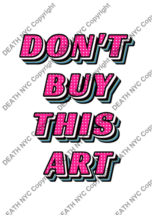 ’Deathbd214’’ 45X32Cm (Edition Of 100*) (2025) Slogan Art Print