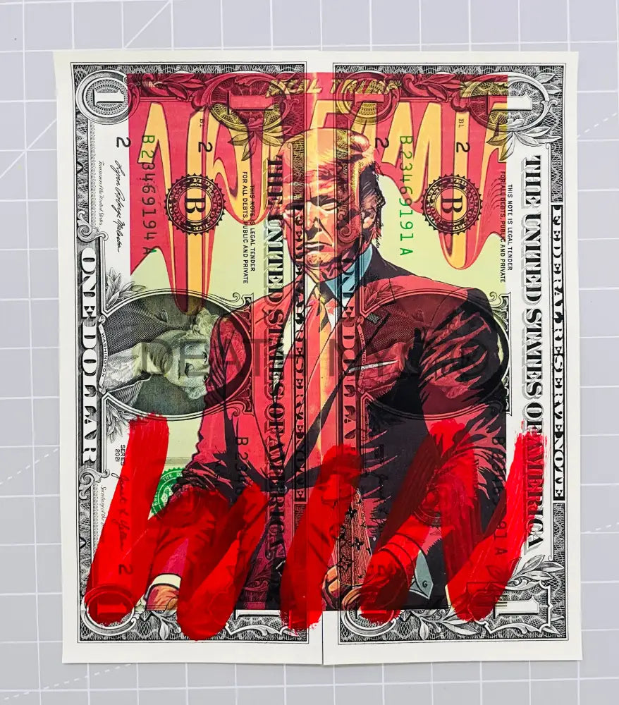 ’Tr P Win ’ Double Us Dollar Handwritten (Edition Of One) 2024 Art Print